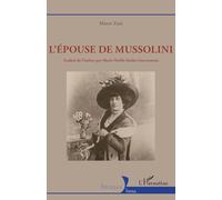 L’épouse de Mussolini (Historiques)