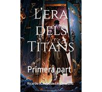 L’era dels Titans: Primera part (TEOGONIA)