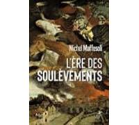 L Ère Des Soulèvements