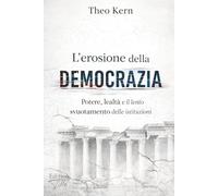 L’erosione della democrazia: Potere, lealtà e il lento svuotamento delle istituzioni (L’Escalation Invisibile - Come geopolitica, economia e crisi globali convergono)
