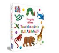 L Erugueta Golafre. Toca I Descobreix Els Animals