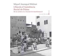 L’Escola d’Assistència Social de Palma: De la caritat a la voluntat de transformació: 97 (Panorama de les Illes Balears)
