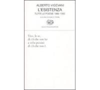 L Esistenza Tutte Le Poesie 1980-1992