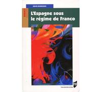 L Espagne sous le regime de franco (Didact. Histoire)