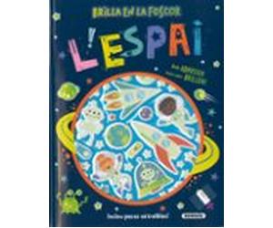 L Espai (brilla En La Foscor)