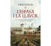 L'espasa i la llavor (Narrativa catalana)