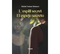 L´espill secret / El espejo secreto: 01 (Poesía)