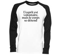 L’Esprit EST Volontaire Mais Le Corps Se Détend Blance Camiseta De Béisbol Unisex White Baseball tee Tshirt Unisex