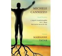 L’esprit insaisissable Où L’âme Est entre terre et ciel