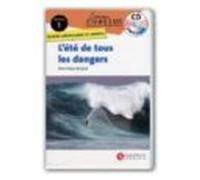 L Été De Tous Les Dangers. Niveau 1
