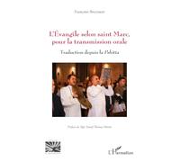 L’Évangile selon saint Marc, pour la transmission orale: Traduction depuis la Pshitta (Religions Et Spiritualité)