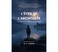 L’Éveil de l’Architecte: La Renaissance de l’Empereur