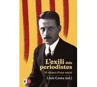 L’exili dels periodistes: El silenci d’una nació (Documenta)