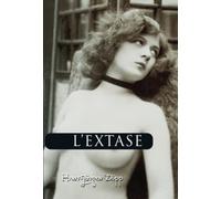L’Extase: Visions de passion, de spiritualité et d'extase dans l'art