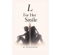 L - For Her Smile: 1