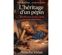 L’héritage d’un pépin: Autofiction d’une Chute presque-Maîtrisée