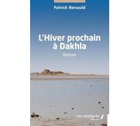 L’Hiver prochain à Dakhla
