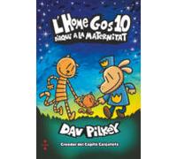 L Home Gos 10. D Aquí A La Maternitat