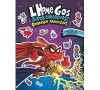 L Home Gos. Súper Col·legues. Quadern D Adhesius