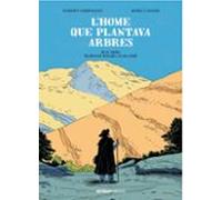 L Home Que Plantava Arbres