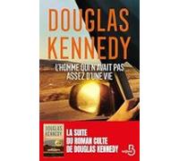 l homme qui n avait pas assez d une vie