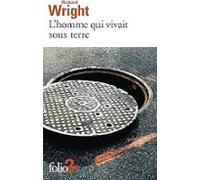 l homme qui vivait sous terre