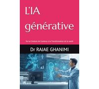 L’IA générative: De la Création de Contenu à la Transformation de la santé
