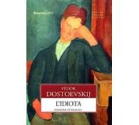 L Idiota. Ediz. Integrale