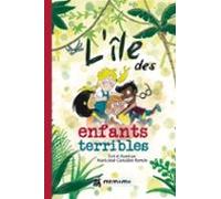 L Ile Des Enfants Terribles