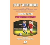 L’IMPORTANCE DES SPORTS POUR LES ENFANTS (volume 2): Les pages scientifiques pour enfants sont faciles à lire et amusantes pour découvrir le monde qui ... SANTÉ (Troisième série secondaire - F)- P)