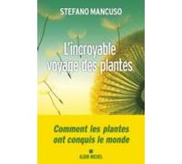 L Incroyable Voyage Des Plantes
