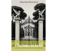 L’incubo di Sara: Una vita normale trasformata da una telefonata