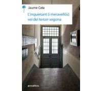L Inquietant (i Meravellos) Vei Del Tercer Segona
