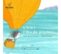 L Íria I L Illa Dels Plàstics