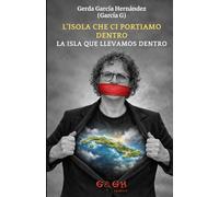 L’isola che ci portiamo dentro: La isla que llevamos dentro