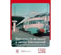 L' Italia In Viaggio Con Le Fs . Elettrotreni Da Record E Servizi Internazionali [Italia] [DVD]