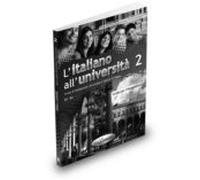 l italiano all universita 2 - - guida per l insegnante