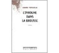 l ivrogne dans la brousse