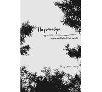 l’laywanóya, in the valleys of the caves