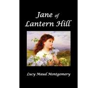 L. M. Montgomery Jane of Lantern Hill (Tapa blanda)