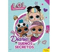 L.o.l. Surprise! Diario De Secretos Y Sueños