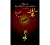 L’Obscurité: Saint of God’s Darkness and Justice: 3 (Power and Those Who Use it)