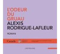 L’odeur du gruau