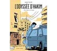 L Odyssée D Hakim Volume 1 De La Syrie À La Turquie