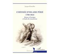 L’odyssée d’Hilaire Périé 1780-1833: Retour à l’antique à l'aube du romantisme (Historiques)