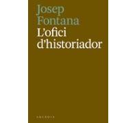 L'ofici d'historiador (SIN COLECCION)