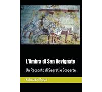 L’Ombra di San Bevignate: Un Racconto di Segreti e Scoperte