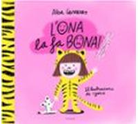 L'Ona la fa bona!: Un conte per aprendre a respectar els ritmes i les diversitats i treballar les rutines (Contes infantils il·lustrats)