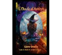 L' Oracle d' Avezor: Livre Oracle