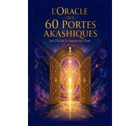 L’Oracle des 60 Portes Akashiques